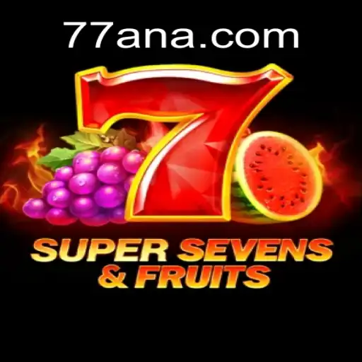 Exploring the Exciting World of 7SuperSevensFruits