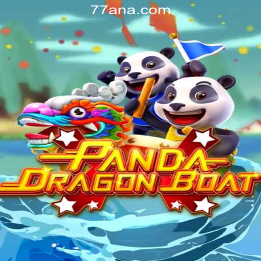 PANDA DRAGON BOAT: Exploring the Exciting World of Gaming