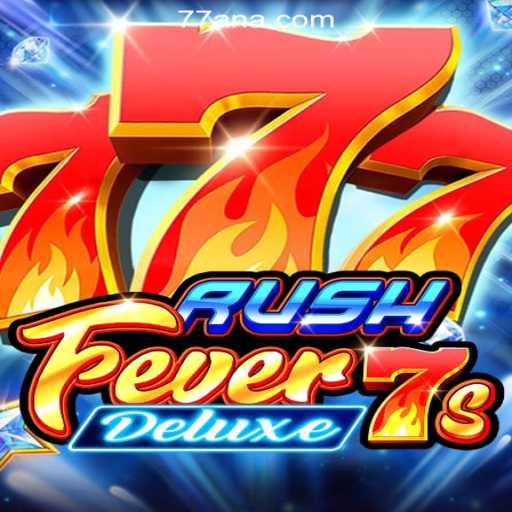 Unveiling RushFever7sDeluxe: A Thrilling Journey Through Official Slots
